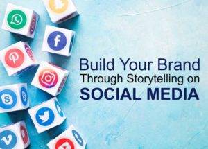 Build Your Brand Through Storytelling On Social Media - | Beyond ...