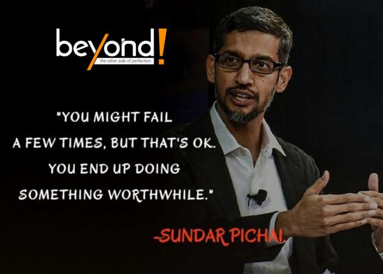Top Sundar Pichai Quotes for Great Achievements - | Beyond Exclamation